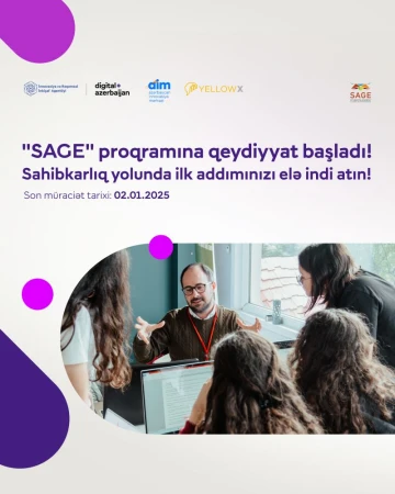 Tələbələr üçün əla fürsət! ÖDƏNİŞSİZ "SAGE" proqramının 2-ci kohortuna qeydiyyat başladı!