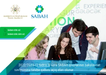 SABAH qruplarına tələbə qəbulu sabah yekunlaşır