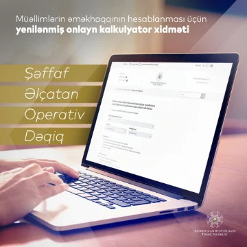 Müəllimlərin əməkhaqqının hesablanması üçün onlayn kalkulyator xidməti yenilənib
