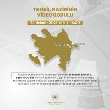 Təhsil nazirinin növbəti videoqəbulu keçiriləcək