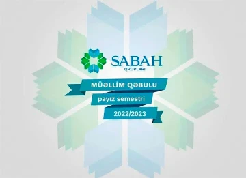 SABAH qruplarına müəllimlərin işə qəbulu üzrə müsabiqə