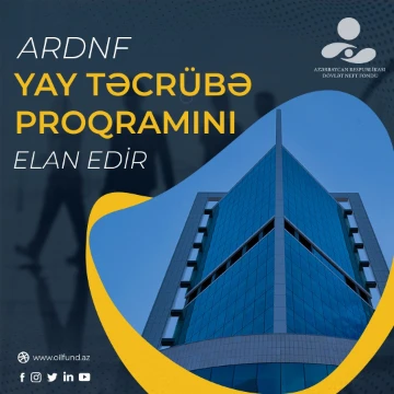 ARDNF Yay Təcrübə Proqramını elan edir