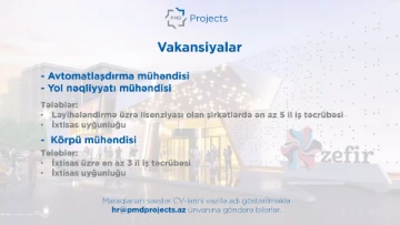 PMD Projects MMC aşağıdakı vakansiyaları elan edir