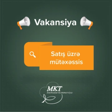 Satış üzrə mütəxəssis vakansiyası