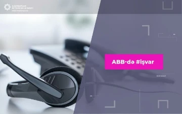 Bankın Məlumat mərkəzi üzrə yeni əməkdaşlar tələb olunur