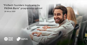 “FinTech founders bootcamp by PASHA Bank” proqramı