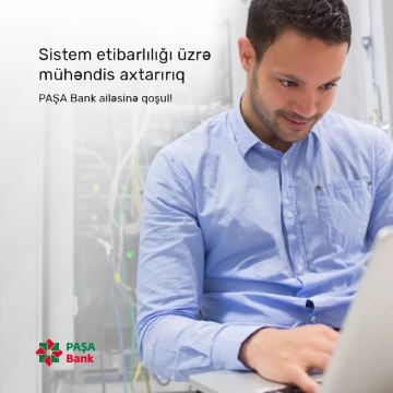 Sistem etibarlılığı üzrə Mühəndis vakansiyası