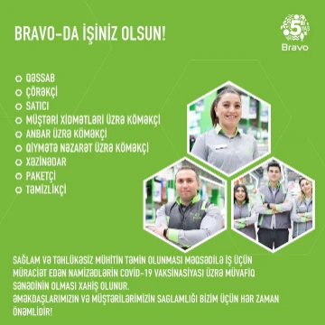 Bravo marketlərdə işə qəbul üçün müraciət edin