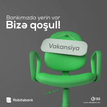 Kart məhsulları və xidmətlərinin inkişafı şöbəsinə kiçik mütəxəssis vakansiyası