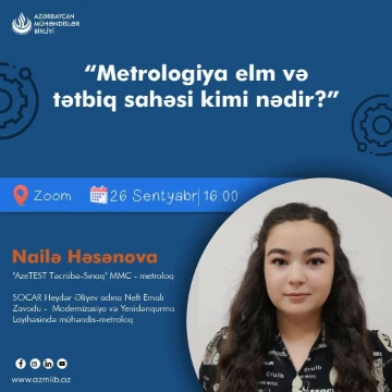 "Metrologiya elm və tətbiq sahəsi kimi nədir?" adlı onlayn vebinar keçiriləcək