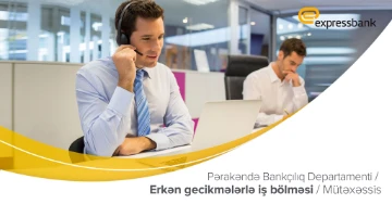 Erkən gecikmələrlə iş bölməsində mütəxəssis vakansiyası