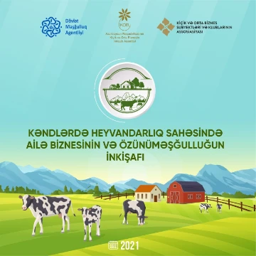 “Kəndlərdə heyvandarlıq sahəsində ailə biznesinin və özünüməşğulluğun inkişafı” adlı yeni layihəyə start verilib.