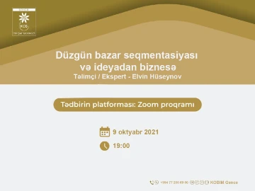 "Düzgün bazar seqmentasiyası və ideyadan biznesə” mövzusunda onlayn təlim keçiriləcək