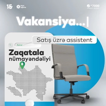 “Satış üzrə assistent” vakansiyası