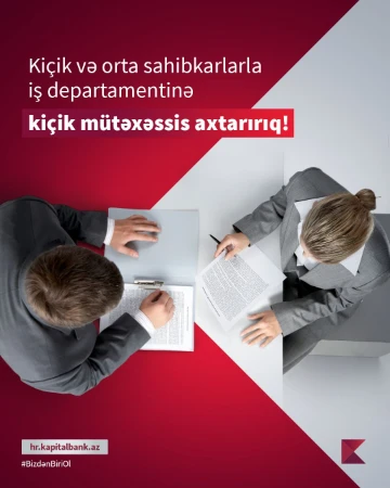 Kiçik və Orta sahibkarlarla iş Departamentində Kos satışlar üzrə Kiçik mütəxəssis vakansiyası