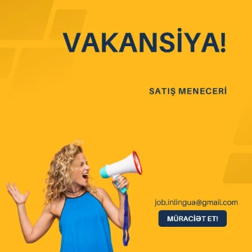 Beynəlxalq Dil Mərkəzi Satış Meneceri vəzifəsinə vakansiya elan edir