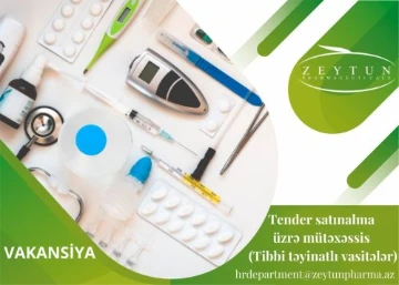 Tender satınalma üzrə mütəxəssis (Tibbi təyinatlı vasitələr)