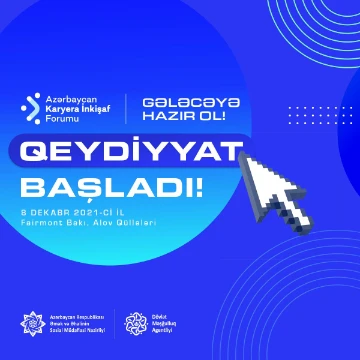 Azərbaycan Karyera İnkişaf Forumuna qeydiyyat başladı!
