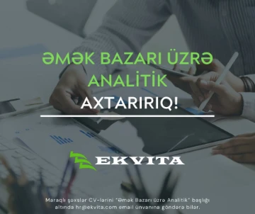 Əmək Bazarı üzrə Analitik vakansiyası