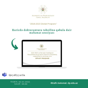 Xaricdə doktorantura təhsili üzrə qəbula dair onlayn məlumat sessiyası həyata keçiriləcək