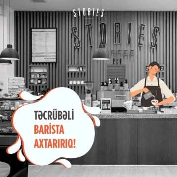 Təcrübəli barista axtarılır