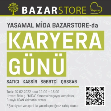 Yasamal MİDA Bazarstore - da Karyera günü keçiriləcək