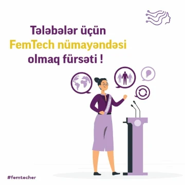Tələbələr üçün FemTech nümayəndəsi olma şansı!