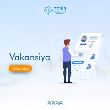 TƏBİB-in İlkin səhiyyə xidmətinin təşkili şöbəsinə məsləhətçi vəzifəsi üzrə vakant yer elan edilir
