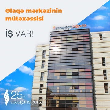 Əlaqə mərkəzinin mütəxəssisi (gündüz növbəsi) axtarılır