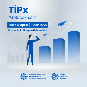 “TİPx: Gələcək Sən” adlı konfrans keçiriləcək