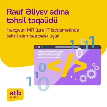 ATB Bankın Rauf Əliyev adına təqaüd proqramı (Naxçıvan Muxtar Respublikası)