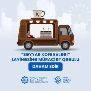 “Səyyar kofe evləri” layihəsi davam edir