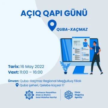 Dövlət Məşğulluq Agentliyinin dəstəyi ilə Quba-Xaçmaz Regional Məşğulluq Filialında Açıq qapı” günü keçiriləcək