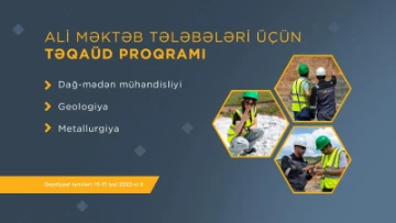 "AzerGold"​ CJSC dağ-mədən sahəsi üzrə təhsil alan ali məktəb tələbələri üçün növbəti Təqaüd proqramı müsabiqəsini elan edir