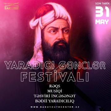 "Yaradıcı Gənclər Festivalı" layihəsi çərçivəsində video müsabiqə