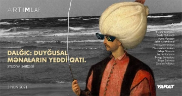 "Dalğıc: duyğusal mənaların yeddi qatı" adlı sərgi