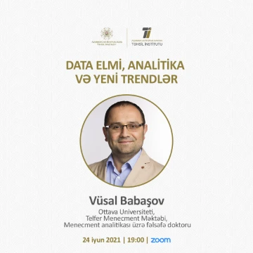 “Data elmi, analitika və yeni trendlər” adlı vebinar keçiriləcək