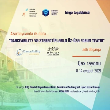 "Danceability və Stereotiplərlə üz-üzə" forum-teatr əsaslı düşərgə keçiriləcək
