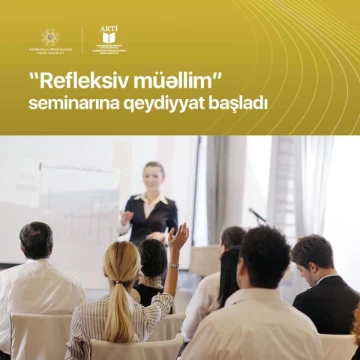 “Refleksiv müəllim” seminarı