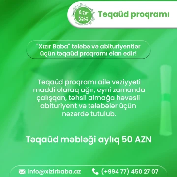 “Xızır Baba təqaüdü" - nə müraciət başladı