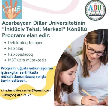 İnklüziv Təhsil Mərkəzi (CiNE) Könüllü Proqramı elan edir