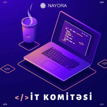 NAYORA - "İT Komitəsi" nə Üzvlük