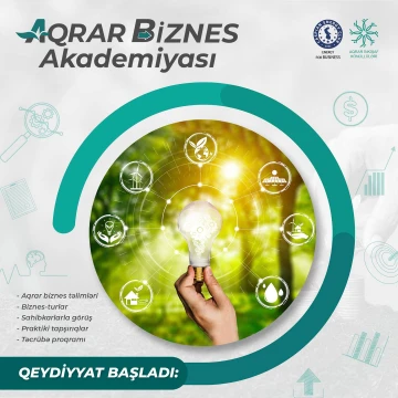 "Aqrar Biznes Akademiyası" layihəsinə start verilir