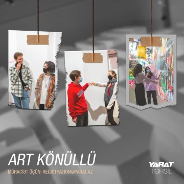 ART Könüllü proqramına qoşulun