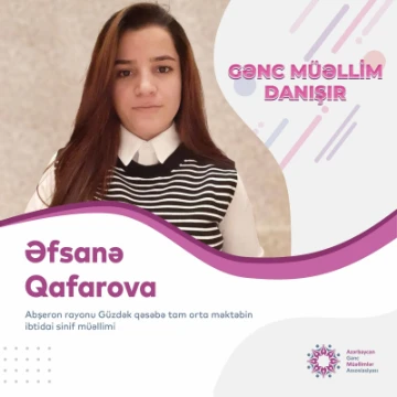 "Gənc Müəllim Danışır" rubrikası