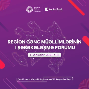 Region Gənc Müəllimlərinin I Şəbəkələşmə Forumu
