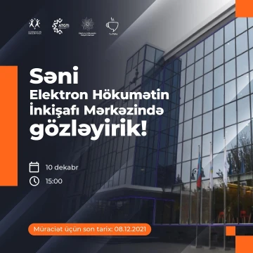“Tea Talks” proqramı çərçivəsində növbəti karyera səfəri “Elektron Hökumətin İnkişafı Mərkəzi”-nədir