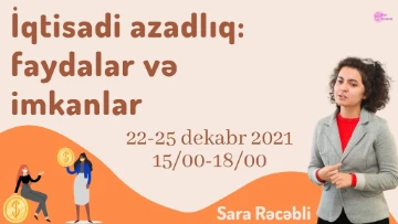 "İqtisadi azadlıq: faydalar və imkanlar" başlığı altında təlim keçiriləcək