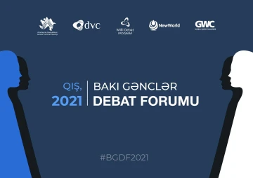 “Bakı Gənclər Debat Forumu: Qış, 2021" həyəcanı başlayır!