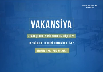 İnformatika fənni üzrə işə qəbul üçün vakansiya